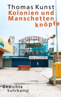 Cover: Kolonien und Manschettenkn&ouml;pfe - Suhrkamp