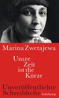 Cover: Unsre Zeit ist die K&uuml;rze - Suhrkamp