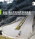 Cover: 50 Alpenp&auml;sse f&uuml;r Rennradfahrer - Delius Klasing