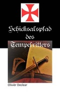 Cover: Schicksalspfad des Tempelritters - epubli