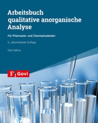 Bild vergrößern Bild: Arbeitsbuch qualitative anorganische Analyse - Avoxa - Mediengruppe Deutscher Apotheker