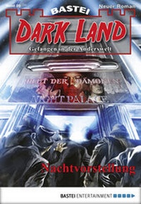 Abbildung von: Dark Land - Folge 020 - Bastei Lübbe
