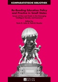 Cover: Re-Reading Education Policy and Practice in Small States - Peter Lang Verlag