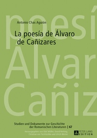 Abbildung von: La poesía de Álvaro de Cañizares - Peter Lang Verlag