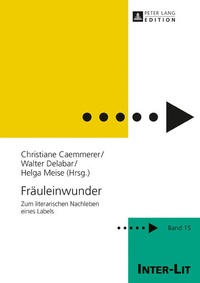 Enlarge image Cover: Fräuleinwunder - Peter Lang Verlag