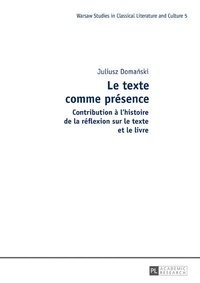 Abbildung von: Le texte comme présence - Peter Lang Verlag