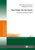 Cover: How People Use the Courts - Peter Lang Verlag