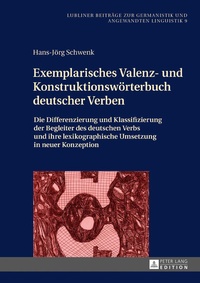 Abbildung von: Exemplarisches Valenz- und Konstruktionswörterbuch deutscher Verben - Peter Lang Verlag