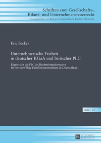 Abbildung von: Unternehmerische Freiheit in deutscher KGaA und britischer PLC - Peter Lang Verlag