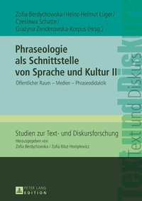 Abbildung von: Phraseologie als Schnittstelle von Sprache und Kultur II - Peter Lang Verlag