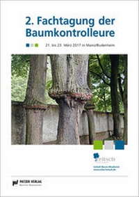 Abbildung von: 2 Fachtagung der Baumkontrolleure - Patzer