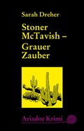 Cover: Stoner McTavish 3 - Grauer Zauber - Argument Verlag mit Ariadne
