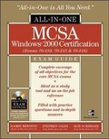 Cover: MCSA Windows(r) 2000 Certification All-in-One Exam Guide (Exams 70-210, 70-215, 70-218) - Osborne/McGraw-Hill