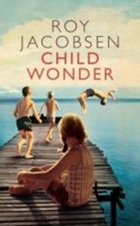 Abbildung von: Child Wonder - MacLehose Press