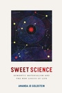 Cover: Sweet Science - University of Chicago Press