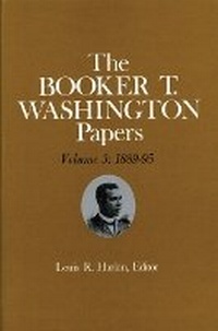 Enlarge image Cover: Booker T. Washington Papers Volume 3 - University of Illinois Press