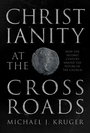 Cover: Christianity at the Crossroads - SPCK Publishing