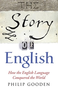 Abbildung von: The Story of English - Quercus Publishing