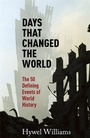 Cover: Days That Changed the World - Quercus Publishing