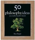 Cover: 50 Philosophy Ideas You Really Need to Know - Quercus Publishing