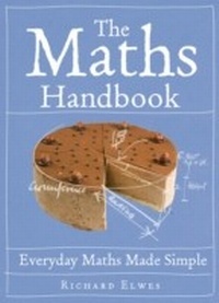 Abbildung von: The Maths Handbook - Quercus Publishing