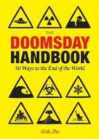 Enlarge image Cover: The Doomsday Handbook - Quercus Publishing