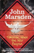 Cover: The Tomorrow Series: Tomorrow When the War Began - Quercus Children's Books