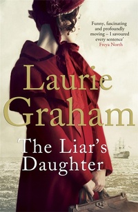 Enlarge image Cover: The Liar's Daughter - Quercus Publishing