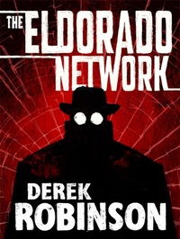 Enlarge image Cover: Eldorado Network - MacLehose Press