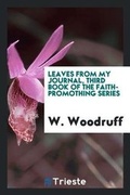 Cover: Leaves from My Journal - Trieste Publishing