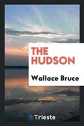 Cover: The Hudson - Trieste Publishing