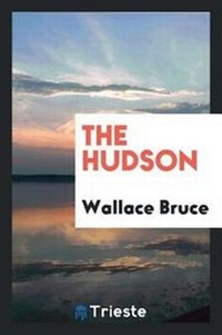 Enlarge image Cover: The Hudson - Trieste Publishing