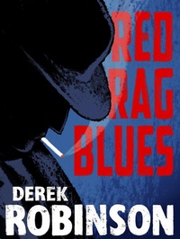 Enlarge image Cover: Red Rag Blues - MacLehose Press