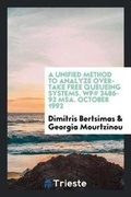 Cover: A Unified Method to Analyze Overtake Free Queueing Systems. Wp# 3486-92 Msa. October 1992 - Trieste Publishing