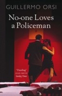 Abbildung von: No-One Loves a Policeman - MacLehose Press