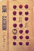 Cover: Alone in the Classroom - MacLehose Press