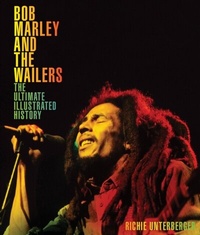 Abbildung von: Bob Marley and the Wailers - Voyageur Press
