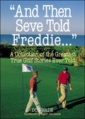 Cover: And Then Seve Told Freddie - Contemporary Books Inc
