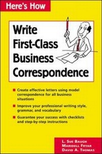 Enlarge image Cover: Here's How: Write First-Class Business Correspondence - McGraw-Hill Contemporary