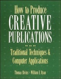 Cover: How To Produce Creative Publications - McGraw-Hill Contemporary