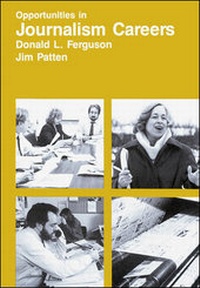 Abbildung von: Opportunities in Journalism Careers - McGraw-Hill Contemporary