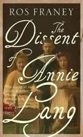 Cover: The Dissent of Annie Lang - Muswell Press