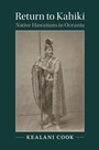 Cover: Return to Kahiki - Cambridge University Press