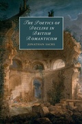 Cover: The Poetics of Decline in British Romanticism - Cambridge University Press