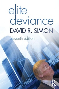 Enlarge image Cover: Elite Deviance - Routledge