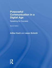 Enlarge image Cover: Purposeful Communication in a Digital Age - Routledge