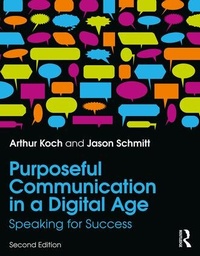 Enlarge image Cover: Purposeful Communication in a Digital Age - Routledge