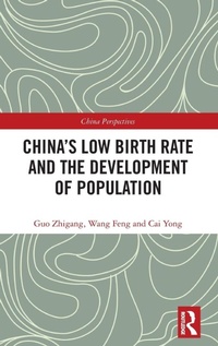 Enlarge image Cover: China's Low Birth Rate and the Development of Population - Routledge