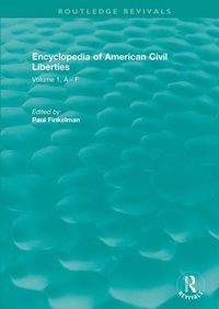 Abbildung von: Routledge Revivals: Encyclopedia of American Civil Liberties (2006) - Routledge