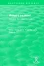 Cover: Mother's Intuition? (1994) - Routledge